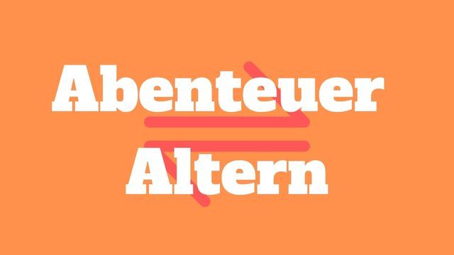 Image for 'Abenteuer Altern'